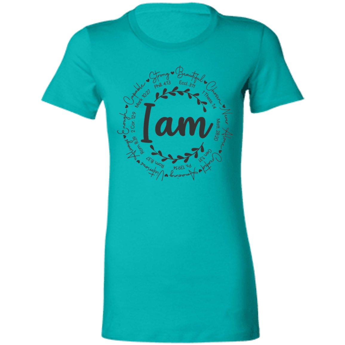 I am | Ladies' Favorite T-Shirt | Longer Length