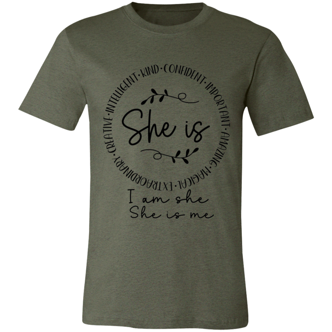 She is- Intelligent- Kind- Confident | Unisex T-Shirt