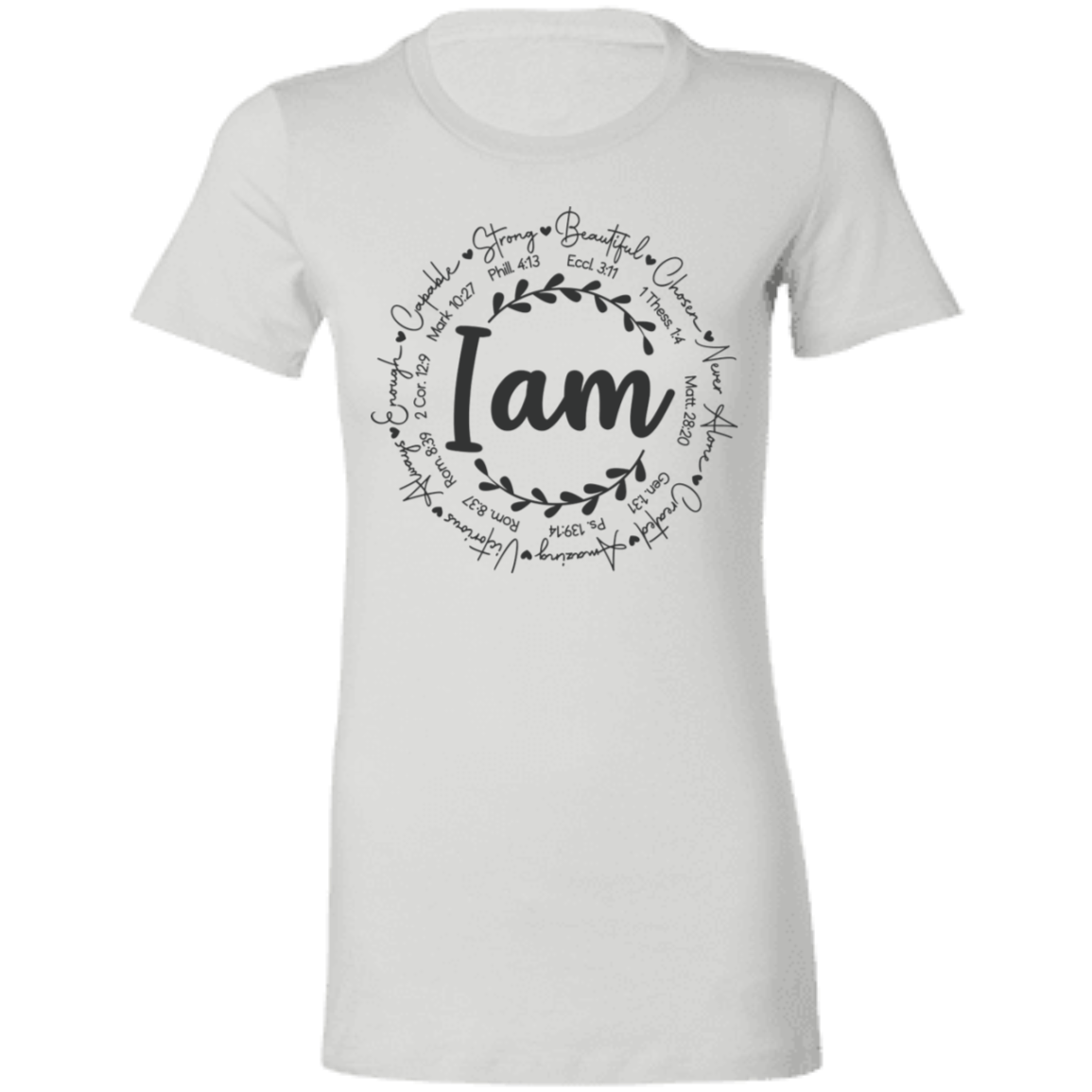 I am | Ladies' Favorite T-Shirt | Longer Length