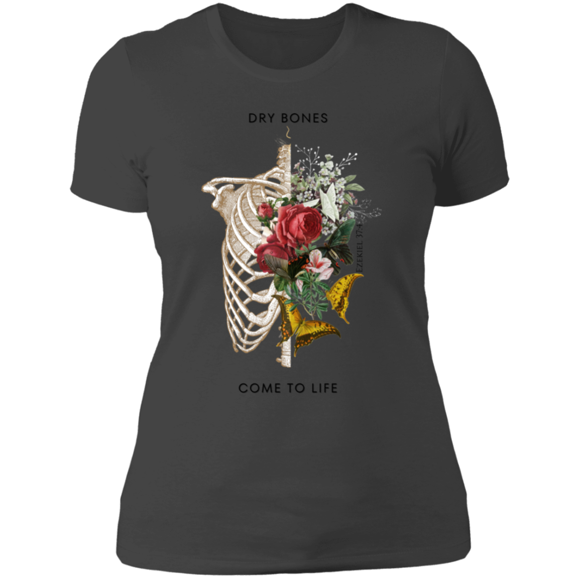 Dry Bones Come to Life | Women's Shirt