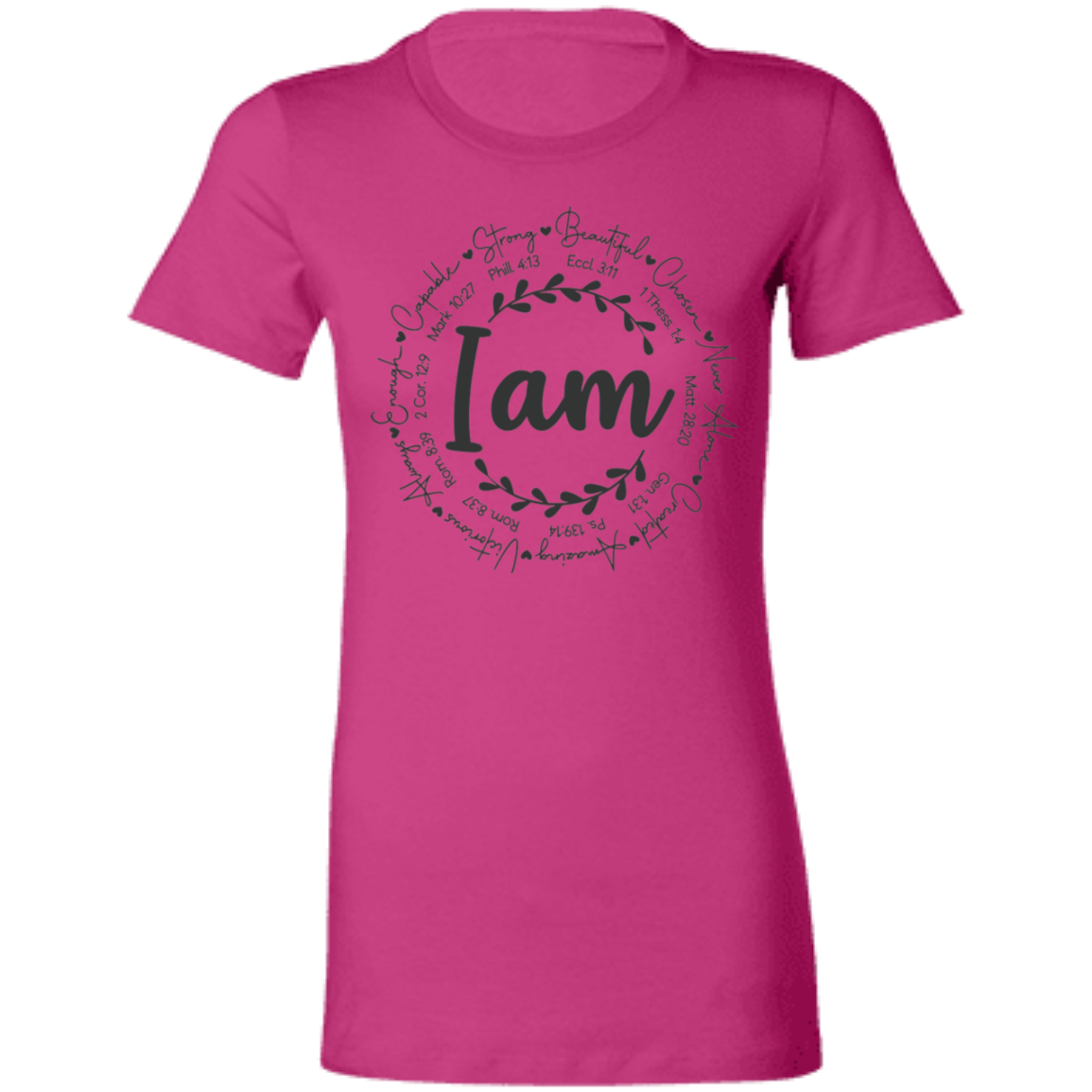 I am | Ladies' Favorite T-Shirt | Longer Length