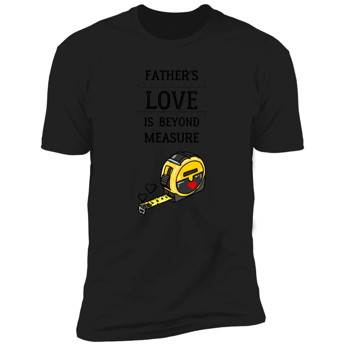 Father's Love is Beyond Measure T-Shirt