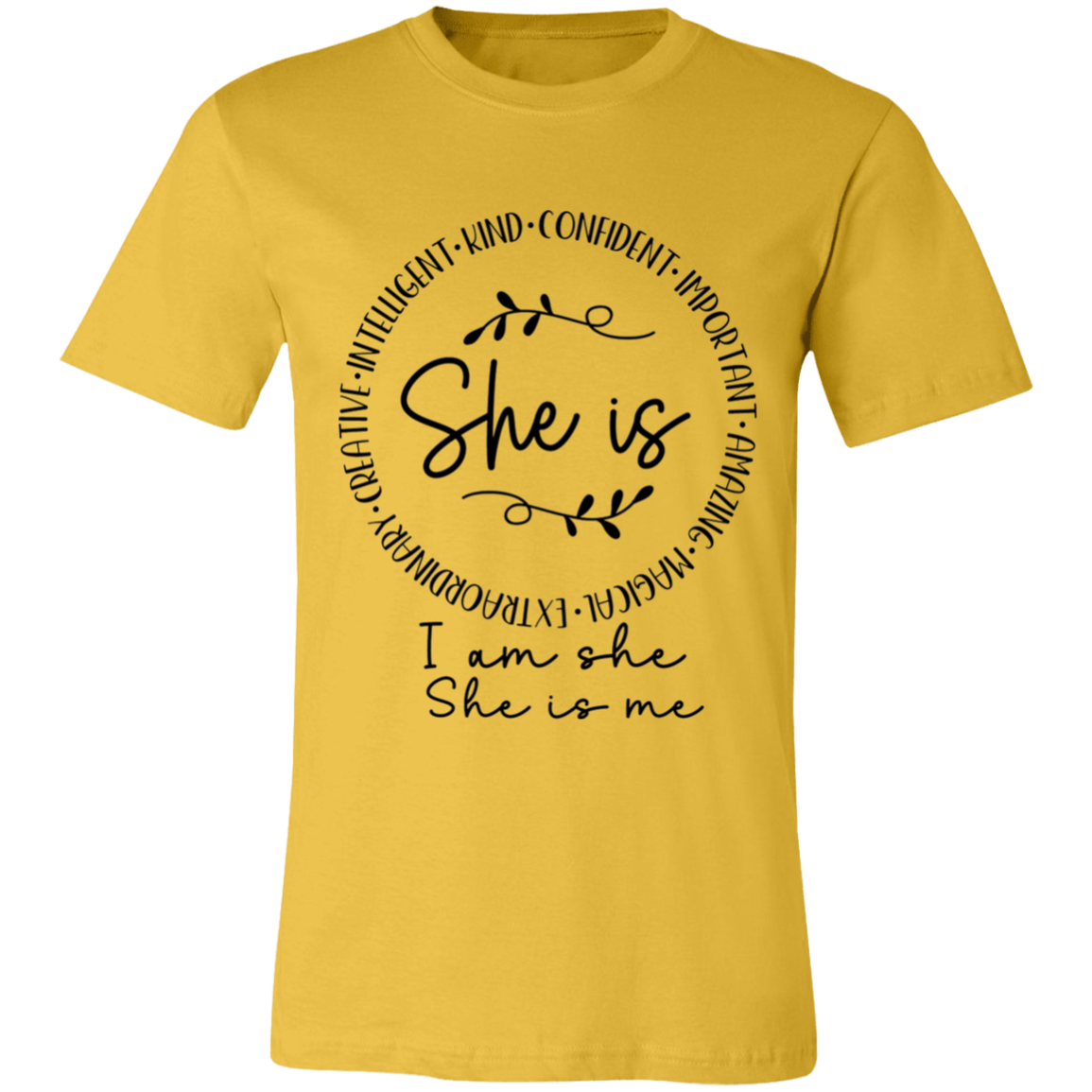 She is- Intelligent- Kind- Confident | Unisex T-Shirt