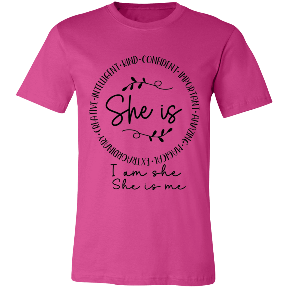 She is- Intelligent- Kind- Confident | Unisex T-Shirt