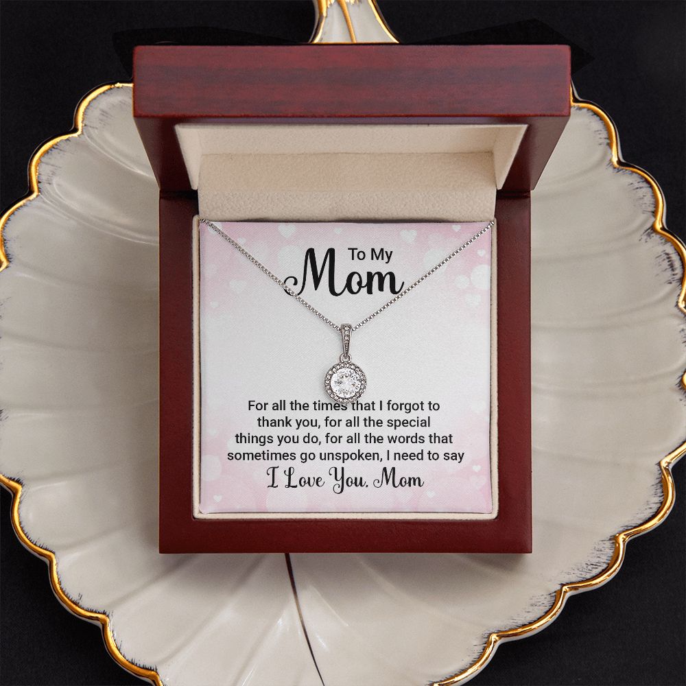 To My Mom | For all The Special Things You Do | Eternal Hope