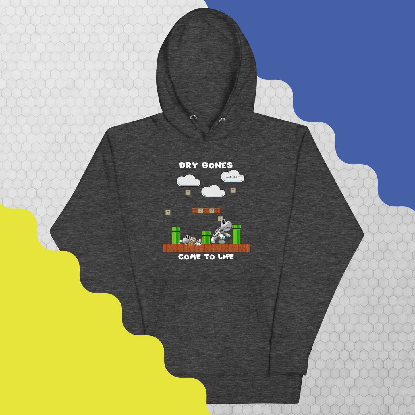 Dry Bones Come to Life | Hoodie