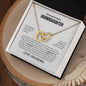To My Beautiful Granddaughter | You Are Braver & Stronger - Interlocking Hearts necklace
