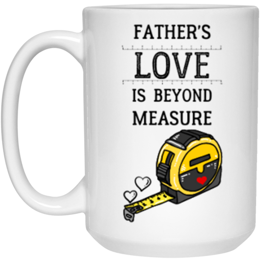 Father's Love is Beyond Measure | White Mug