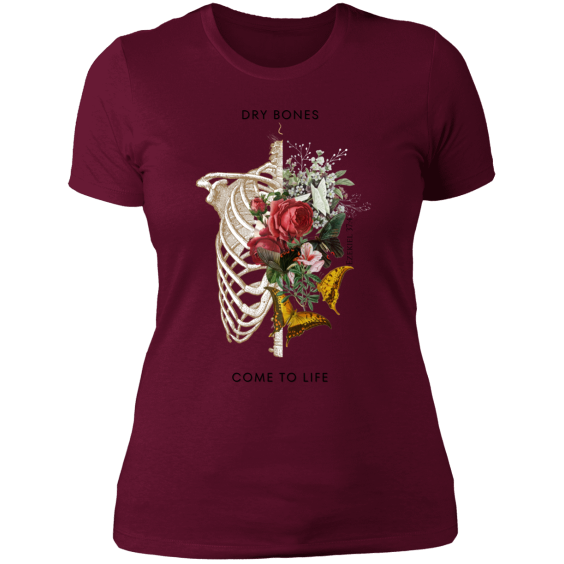 Dry Bones Come to Life | Women's Shirt