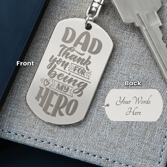 Thanks for Being My Dad | Keychain