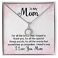 To My Mom | For all The Special Things You Do | Eternal Hope