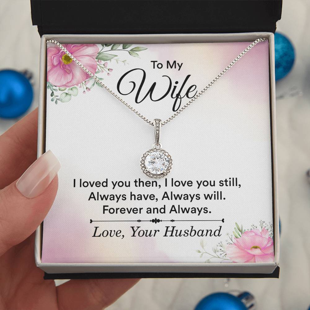 To My Wife | Love you then, Love you still