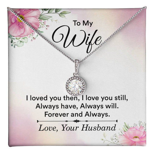 To My Wife | Love you then, Love you still