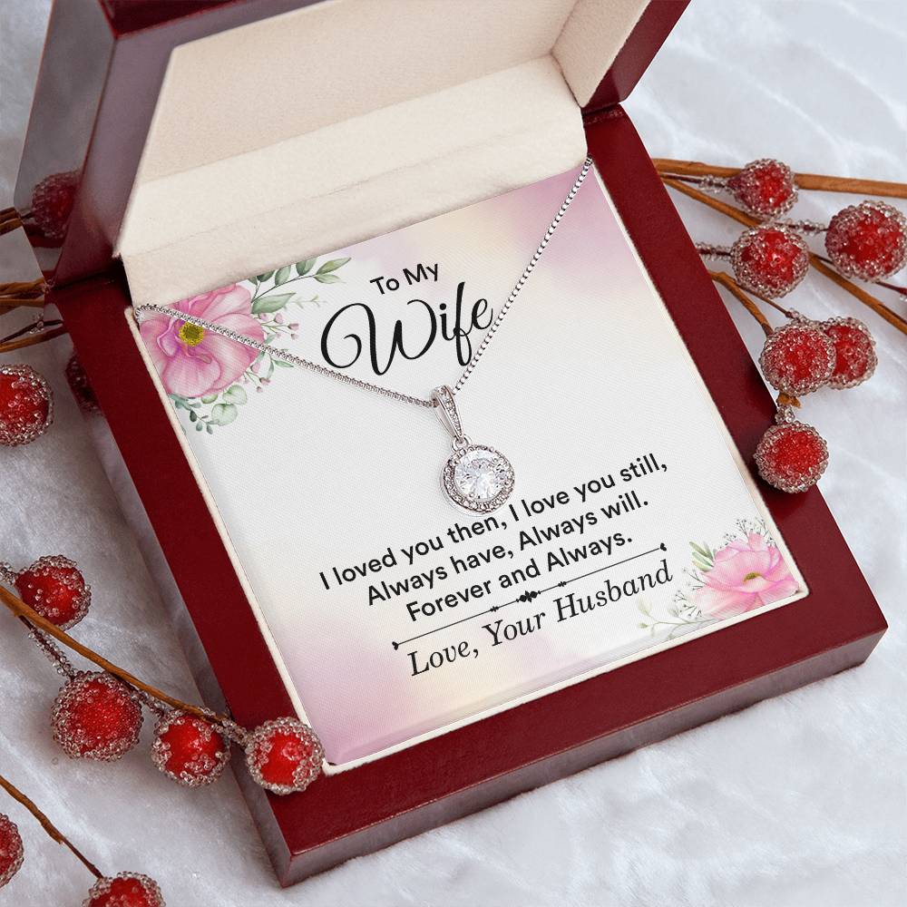 To My Wife | Love you then, Love you still