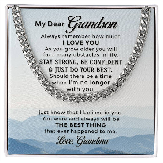 To My Grandson | Always remember how much I Love You