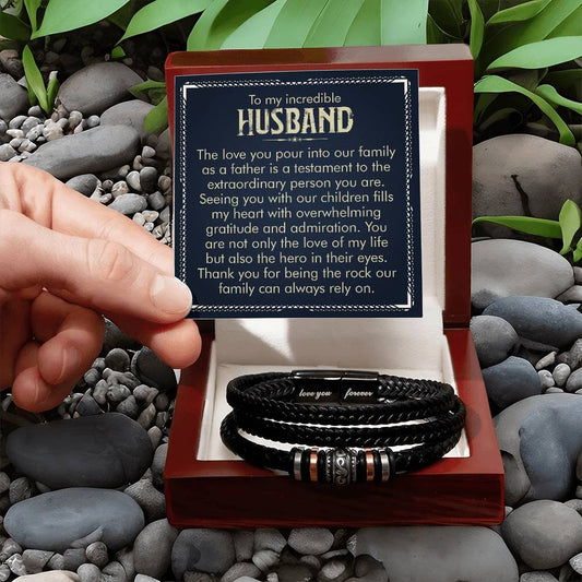 To My Incredible Husband | The Rock of Our Family