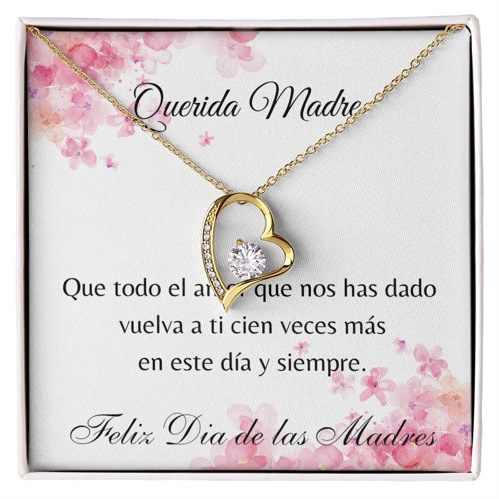 Querida Madre | Forever Love