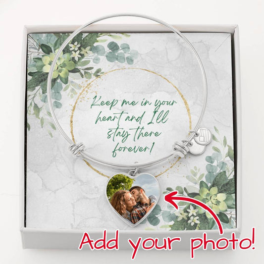 Keep Me in Your Heart and I'll stay there Forever! | Heart Bangle