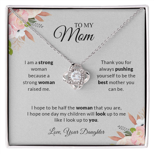 To My Mom | Thank You - Love Knot Necklace